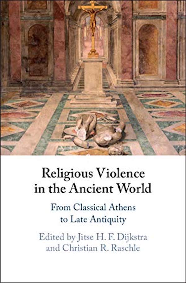 RELIGIOUS VIOLENCE IN THE ANCIENT WORLD | Classicsforall.org.uk